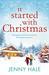 It Started With Christmas by Jenny Hale