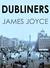 Dubliners Annotated by James Joyce