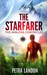 The Starfarer (The Araloka Chronicles, #2) by Petra Landon