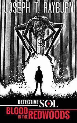 Detective Sol: Blood in the Redwoods