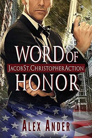 Word of Honor (Jacob St. Christopher Action & Adventure Book 2)