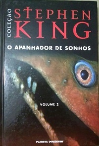 O Apanhador de Sonhos (Dreamcatcher, #2)