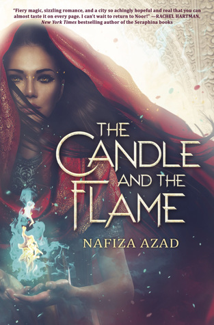 The Candle and the Flame by Nafiza Azad