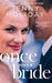 Once Upon a Bride (Bridesmaids Behaving Badly, #0.5) by Jenny Holiday