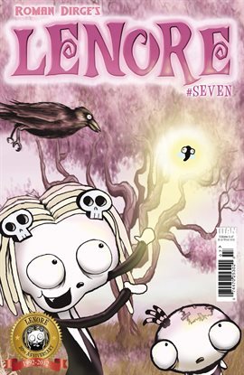 Lenore #7 (Vol. 2): King For A Day!