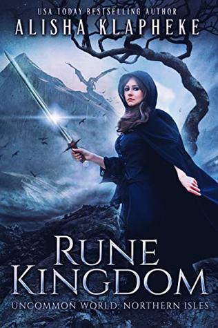 Rune Kingdom: A Standalone Epic Fantasy: Uncommon World: Northern Isles