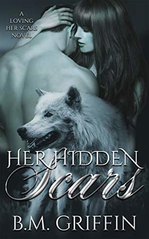 Her Hidden Scars (Loving Her Scars #2)