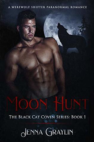 Moon Hunt (The Black Cat Coven Book 1)