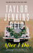 After I Do by Taylor Jenkins Reid