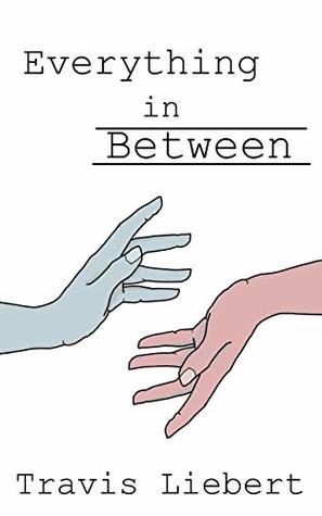 Everything in Between (The Shattered Verses Book 3)