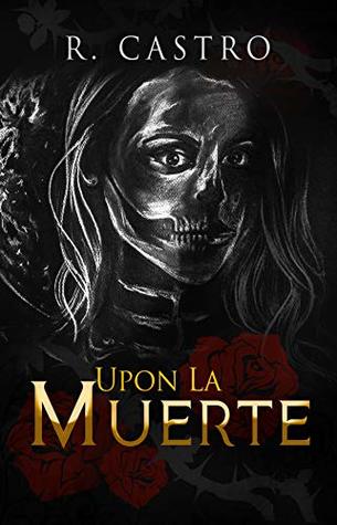 Upon La Muerte