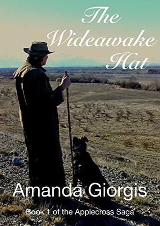 The Wideawake Hat (The Applecross Saga Book 1)