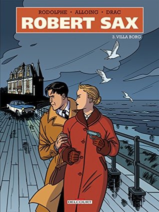 Robert Sax T03 : Villa Borg