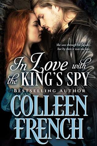 In Love With The King's Spy: Only She Saw Through His Facade...