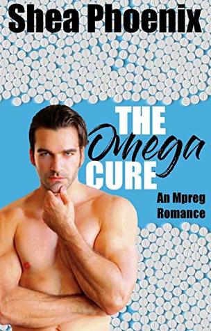 The Omega Cure (Knotty Pines Omegaverse #1)