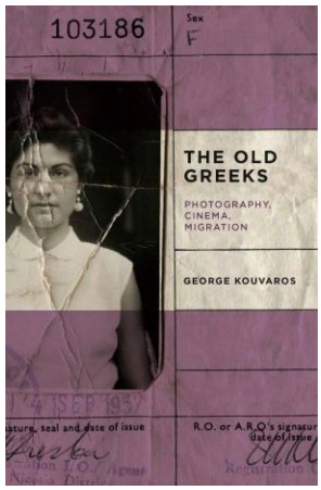 The old Greeks : cinema, photography, migration