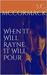 When It Will Rayne, It Will Pour by S.C. McCormack