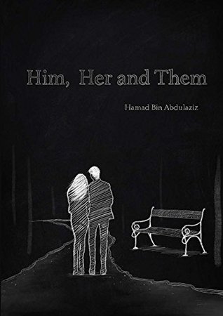 Him, Her, and Them