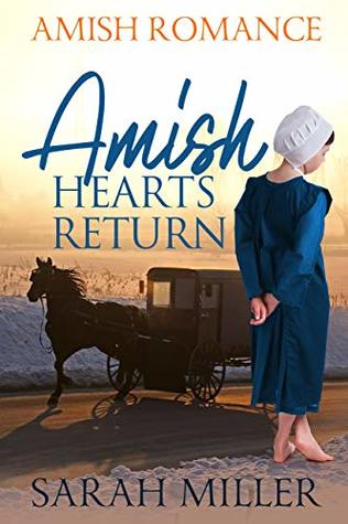 Amish Hearts Return: Amish Romance