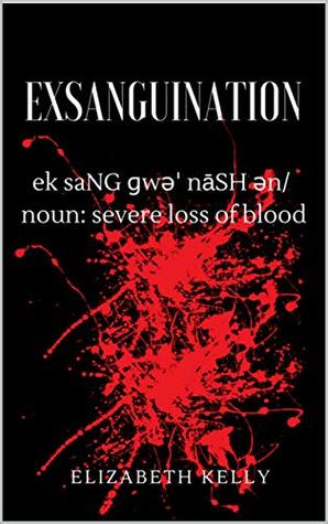 Exsanguination (Lizzie Staunton Mysteries Book 1)