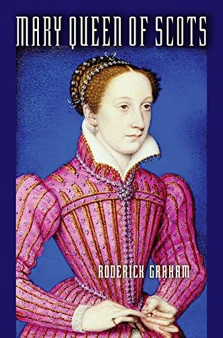 Mary Queen of Scots: An Accidental Tragedy