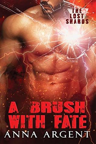 A Brush with Fate (The Lost Shards Book 2)