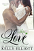 This Love (Cowboys and Angels #6) by Kelly Elliott