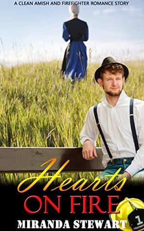 Hearts on Fire: Amish and Firefighter Romance