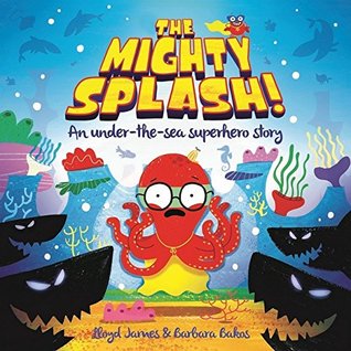 The Mighty Splash! (Picture Storybooks)