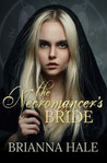 The Necromancer's Bride