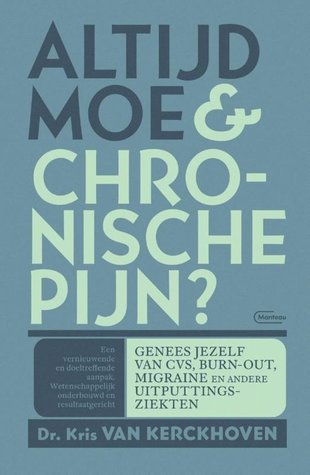 Altijd moe & chronisch pijn?