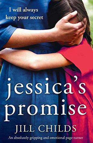 Jessica's Promise: An absolutely gripping and emotional page turner