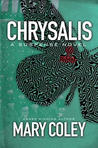 Chrysalis: A Race to Death (The Family Secret Series Book 4)