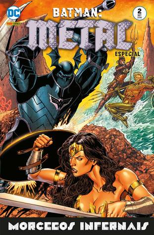 Batman Metal Especial: Morcegos Infernais Volume 2