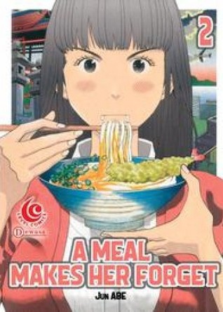 A Meal Makes Her Forget Vol. 2