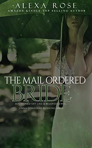 The Mail Ordered Bride: Shifter Alpha Male Billionaire Romance