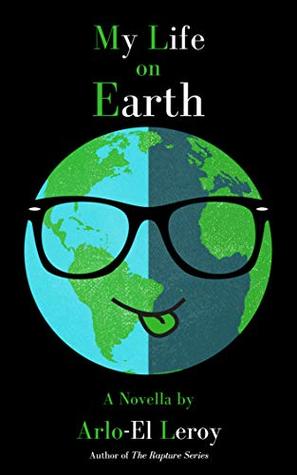 My Life on Earth