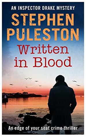 Written in Blood: An edge of your seat crime thriller