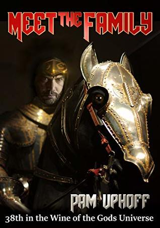 Meet the Family (Wine of the Gods Book 38)