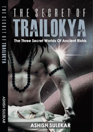 The Secret of Trailokya