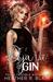 Déjà Vu & Gin (Toil & Trouble, #5) by Heather R. Blair