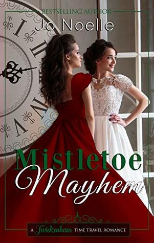 Mistletoe Mayhem