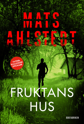 Fruktans hus