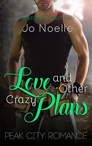Love and Other Crazy Plans
