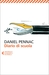 Diario di scuola by Daniel Pennac