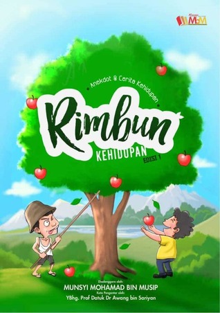 Anekdot & Cerita Kehidupan: Rimbun Kehidupan
