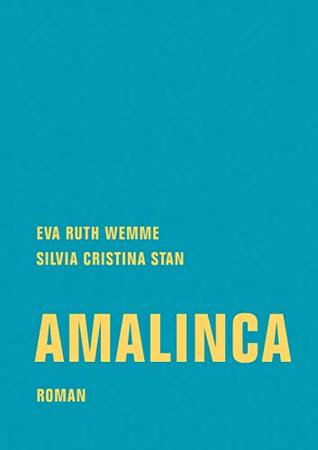 Amalinca: Roman
