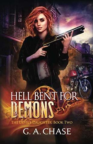 Hell Bent for Demons