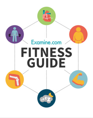 Examine.com Fitness Guide