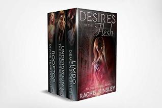 Desires of the Flesh: Complete Collection Box Set (Books 1-3)
